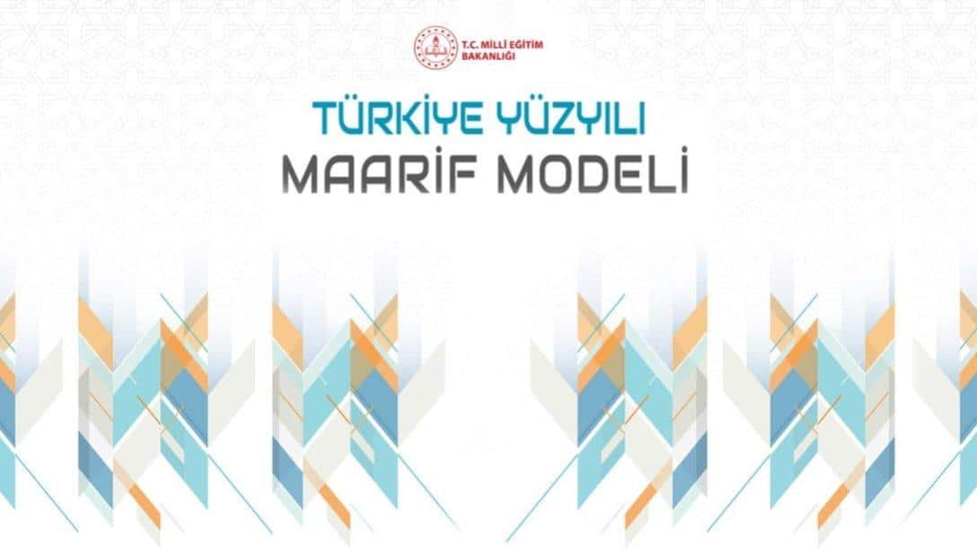 TÜRKİYE YÜZYILI MAARİF MODELİ